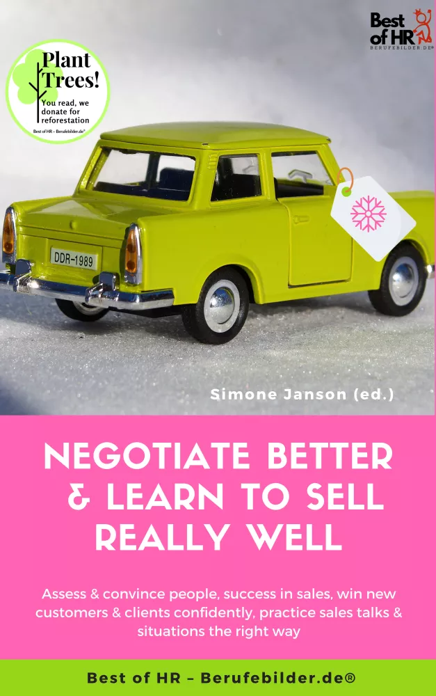 Negotiate Better & Learn to Sell really well borító