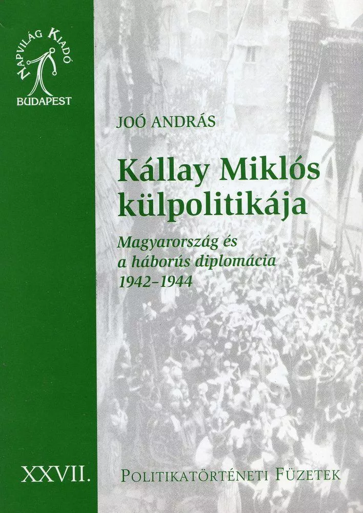 Kállay Miklós külpolitikája borító