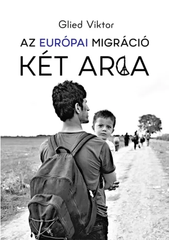 Az európai migráció két arca borító