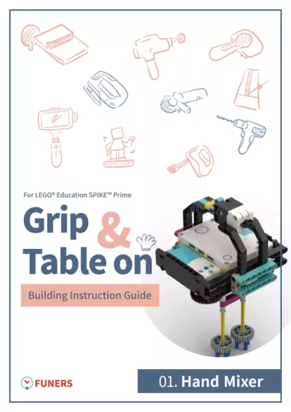 SPIKE™ Prime_01.Hand Mixer_Building Instruction Guide