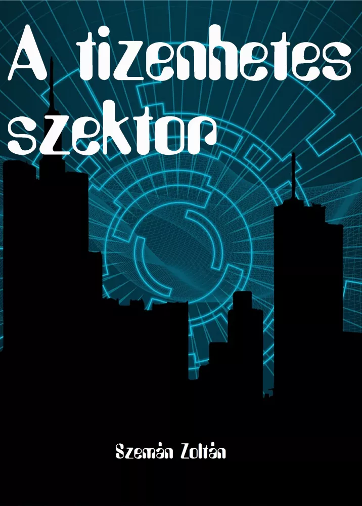 A tizenhetes szektor borító