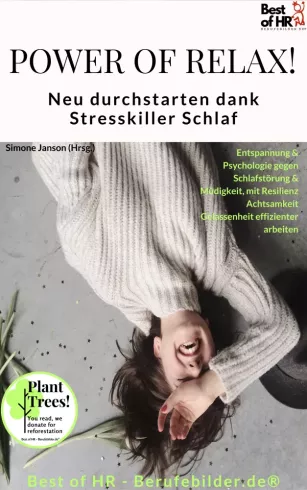 Power of Relax. Neu durchstarten dank Stresskiller Schlaf borító