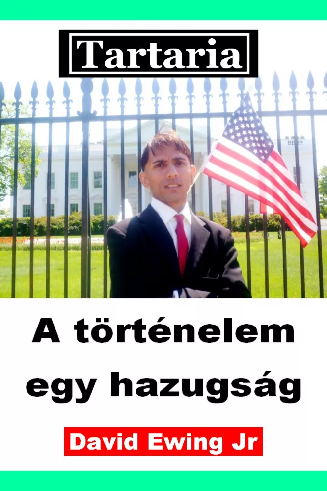 Tartaria – A történelem  egy hazugság borító