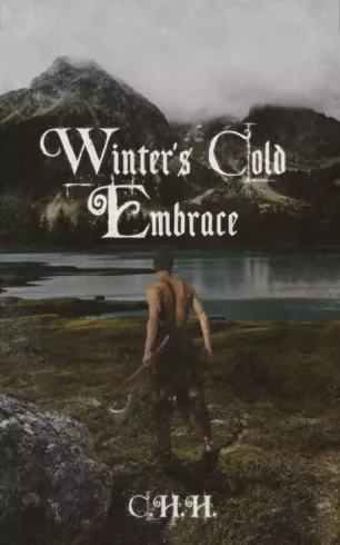 Winter"s Cold Embrace