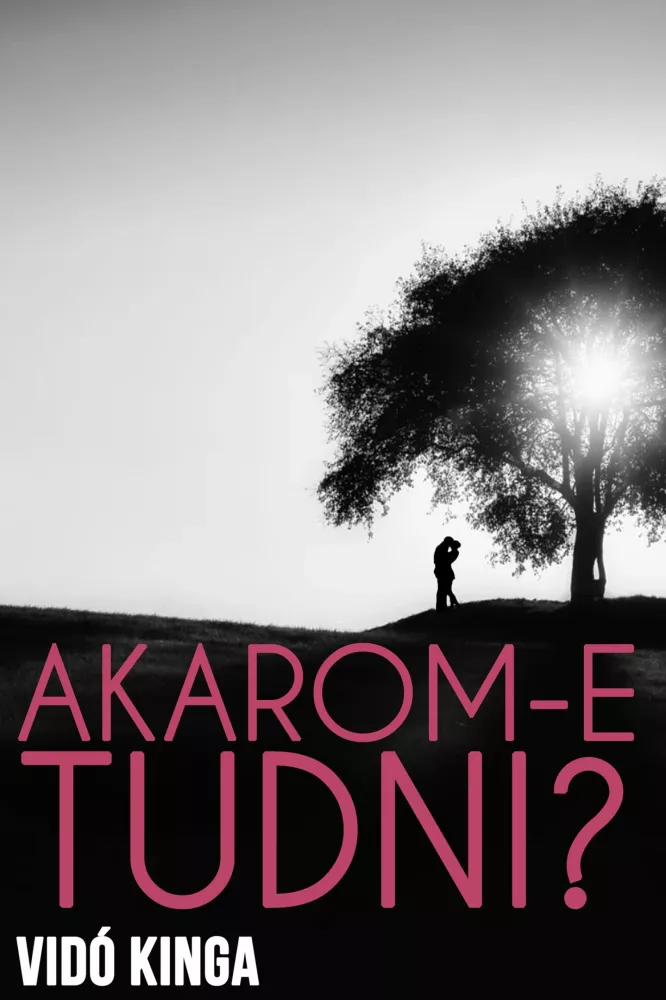 Akarom-e tudni? borító