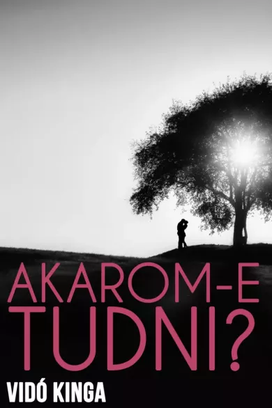 Akarom-e tudni? borító