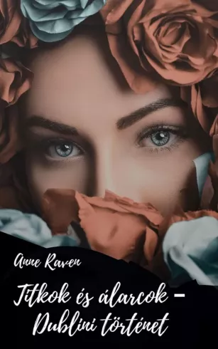 Titkok és álarcok – Dublini történet borító