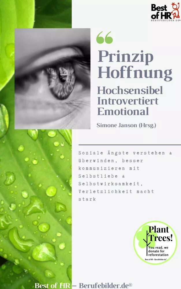 Prinzip Hoffnung. Hochsensibel Introvertiert Emotional borító