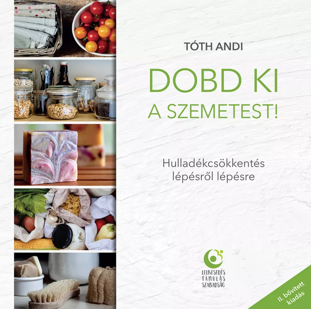 Dobd ki a szemetest! (II. bővített kiadás) borító