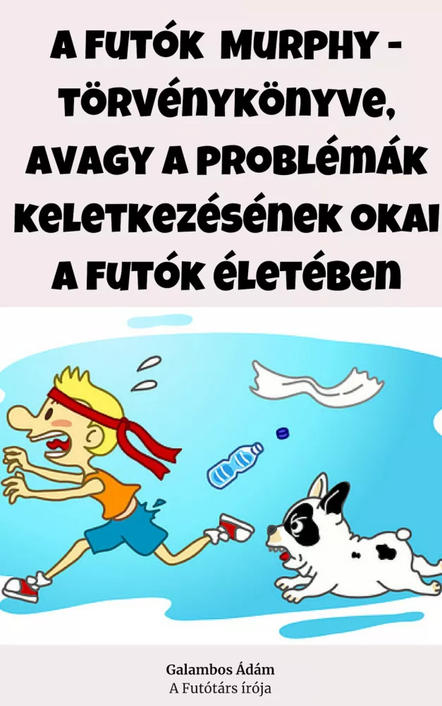 A futók Murphy-törvénykönyve borító