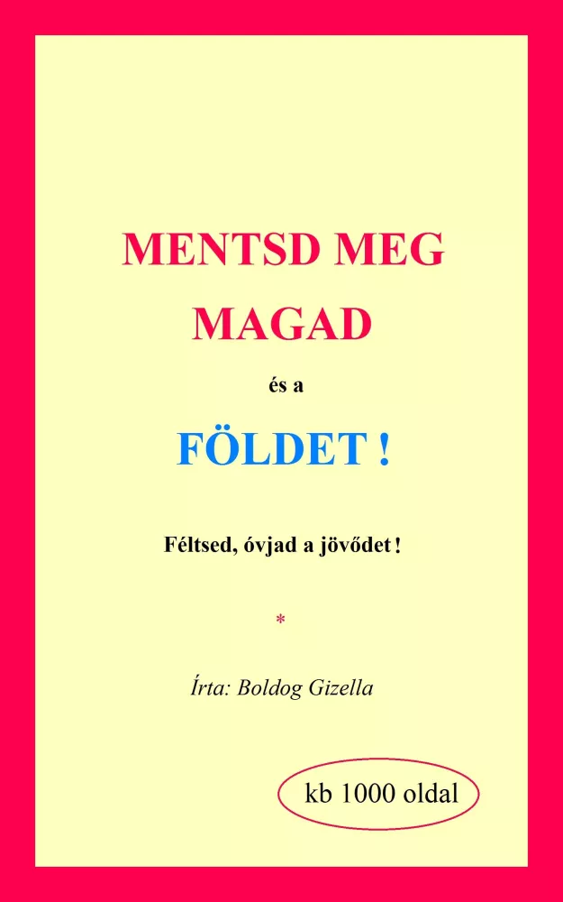 Mentsd meg magad és a Földet borító