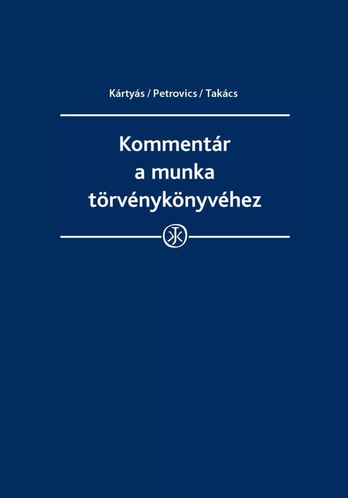 Kommentár a munka törvénykönyvéhez borító