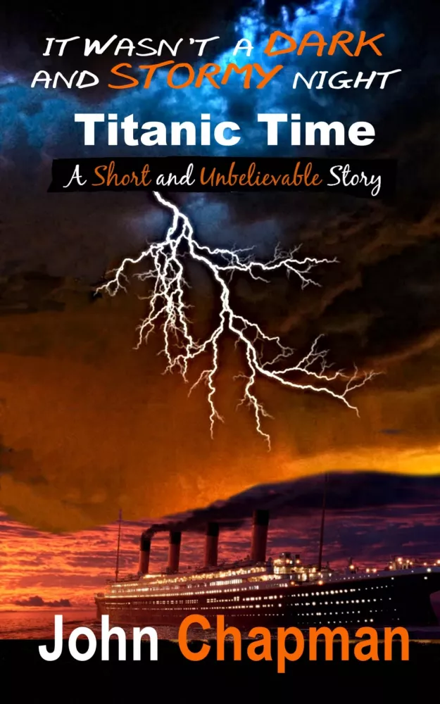 It Wasn't a Dark and Stormy Night - Titanic Time borító