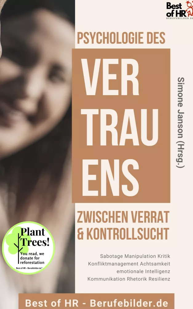 Psychologie des Vertrauens! Zwischen Verrat & Kontrollsucht borító