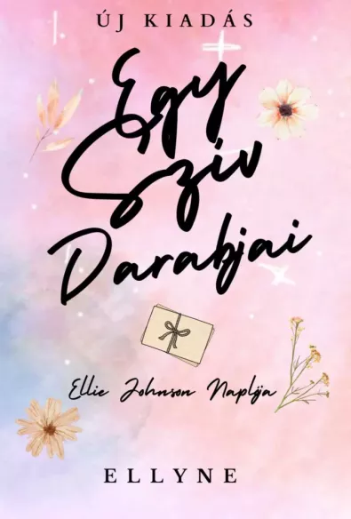 Egy szív darabjai – Pieces of a Heart borító