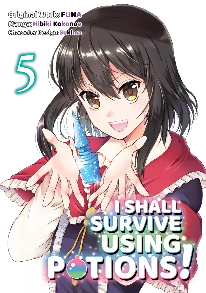 I Shall Survive Using Potions! (Manga) Volume 5 borító