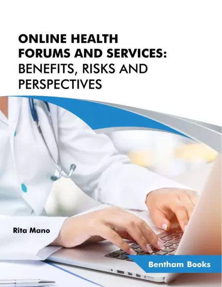 Online Health Forums and Services: Benefits, Risks and Perspectives borító