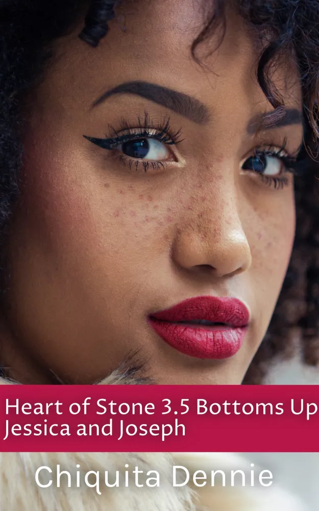 Heart of Stone 3.5 Bottoms Up Jessica and Joseph borító