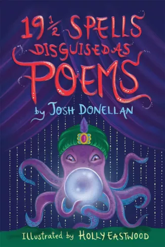 19 1/2 Spells Disguised As Poems