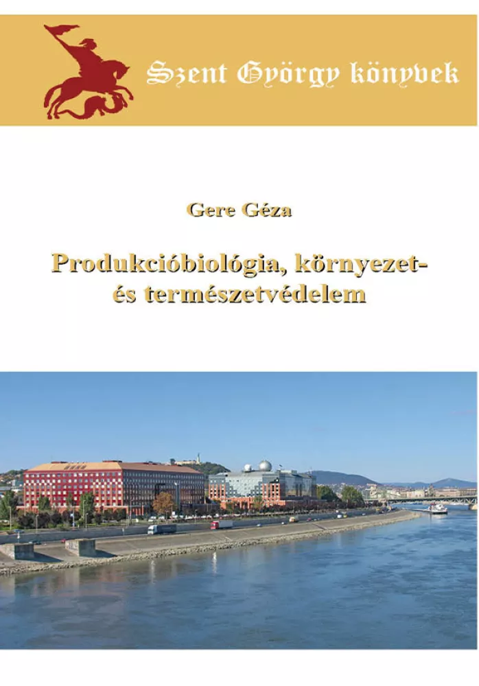 Produkcióbiológia, környezet- és természetvédelem borító
