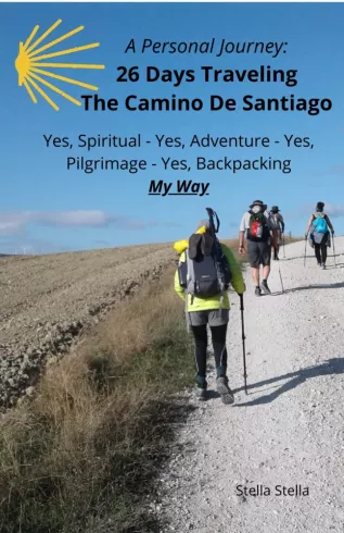 A Personal Journey: 26 Days Traveling The Camino De Santiago borító