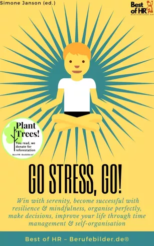 Go Stress, Go