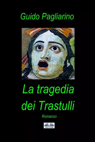 La Tragedia Dei Trastulli