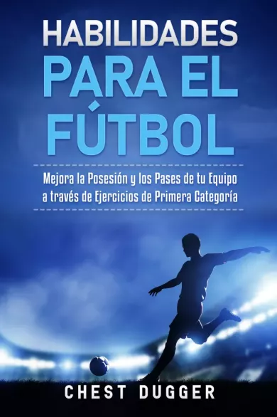 Habilidades para el Fútbol borító