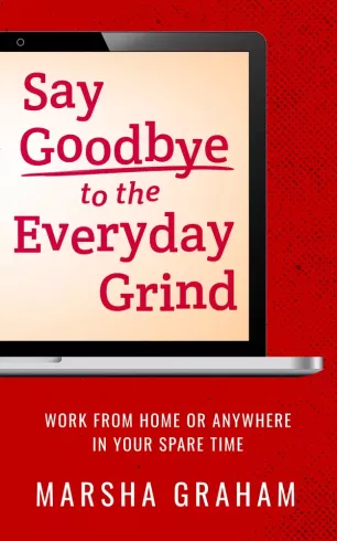 Say Goodbye to the Everyday Grind borító
