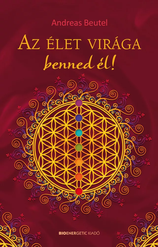 Az élet virága benned él borító