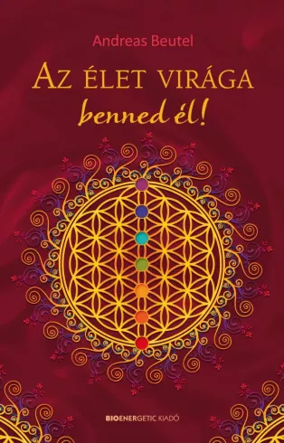 Az élet virága benned él borító