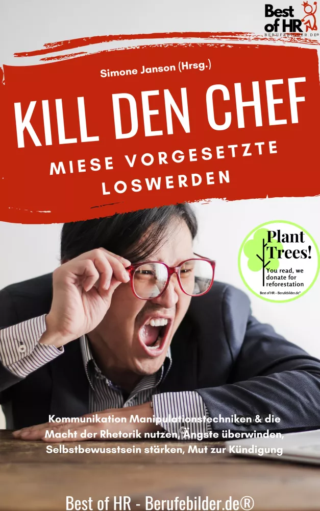 Kill den Chef! Miese Vorgesetzte loswerden borító