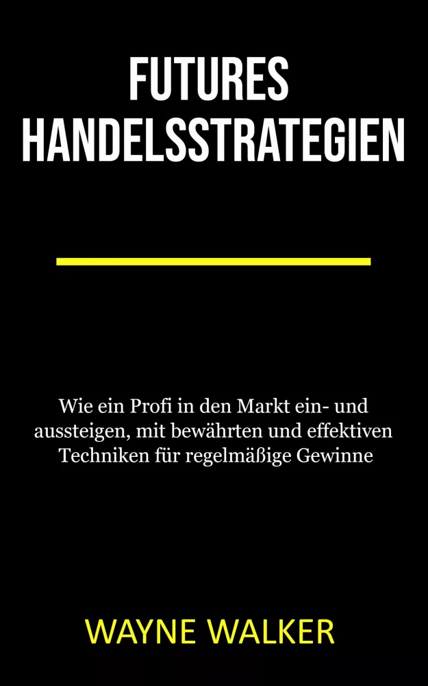 Futures Handelsstrategien borító