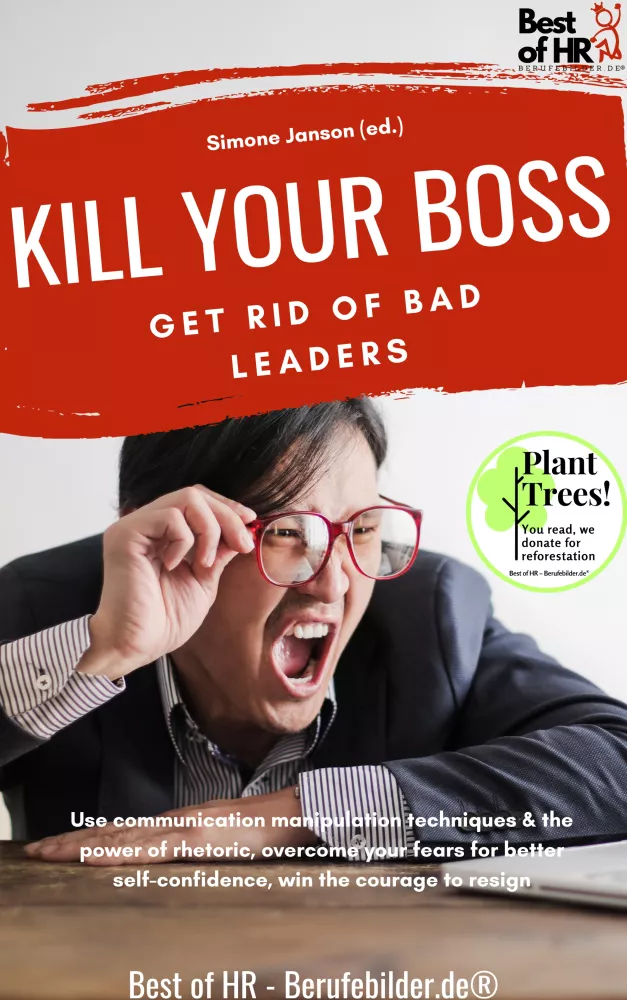 Kill your Boss! Get Rid of Bad Leaders borító