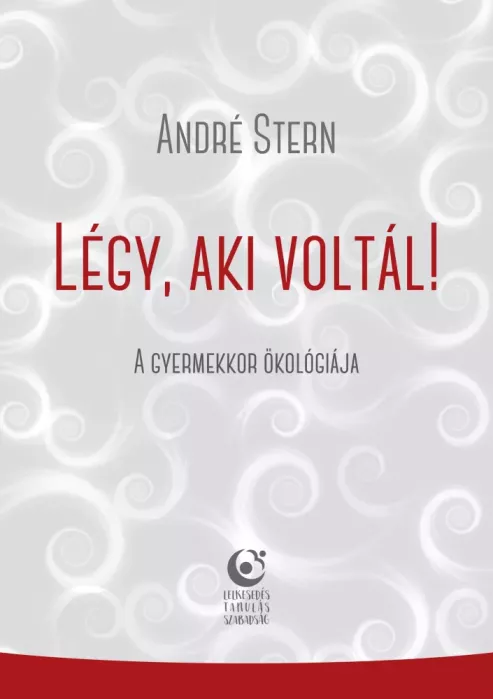 Légy, aki voltál! borító
