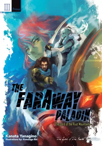 The Faraway Paladin: The Lord of the Rust Mountains: Primus borító