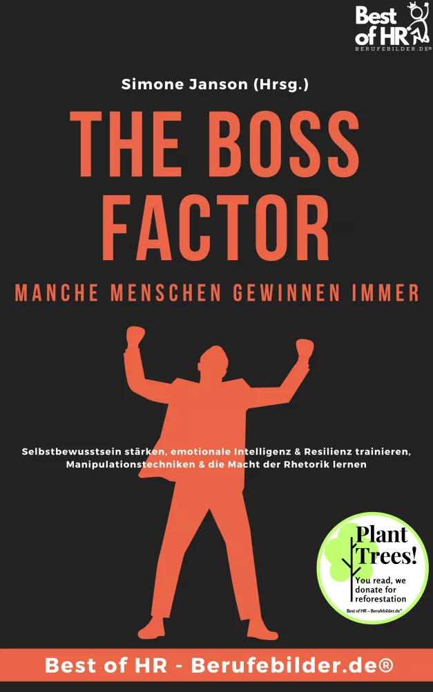 The Boss Factor! Manche Menschen gewinnen immer borító