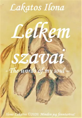 Lelkem szavai