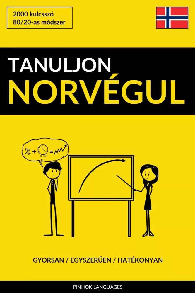 Tanuljon Norvégul - Gyorsan / Egyszerűen / Hatékonyan borító