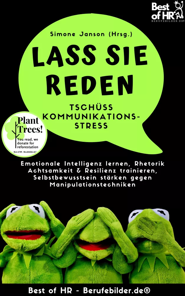 Lass Sie reden! Tschüss Kommunikations-Stress borító