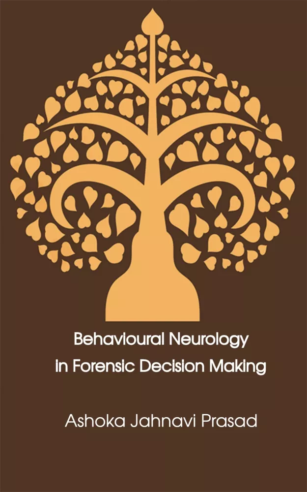 Behavioural Neurology in Forensic Decision Making borító