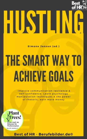 Hustling - The Smart Way to Achieve Goals borító