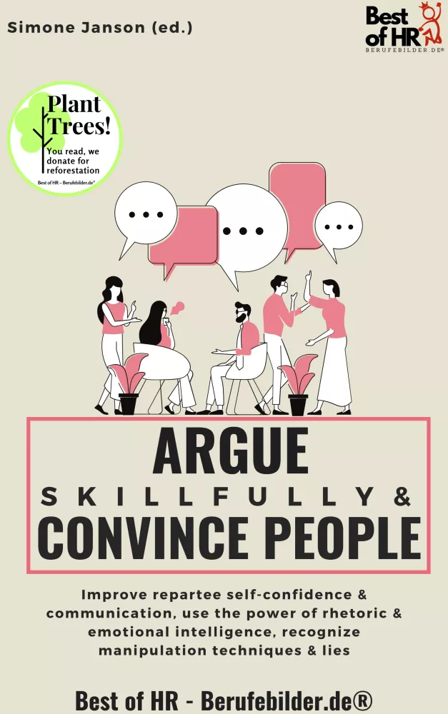 Argue Skillfully & Convince People borító