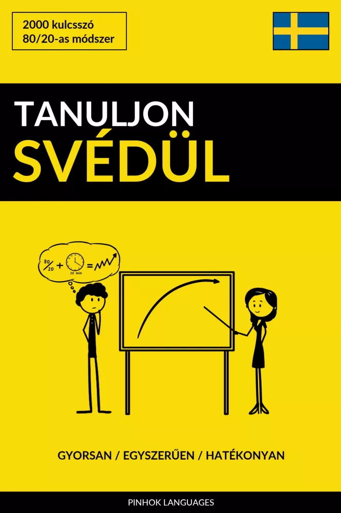 Tanuljon Svédül - Gyorsan / Egyszerűen / Hatékonyan borító