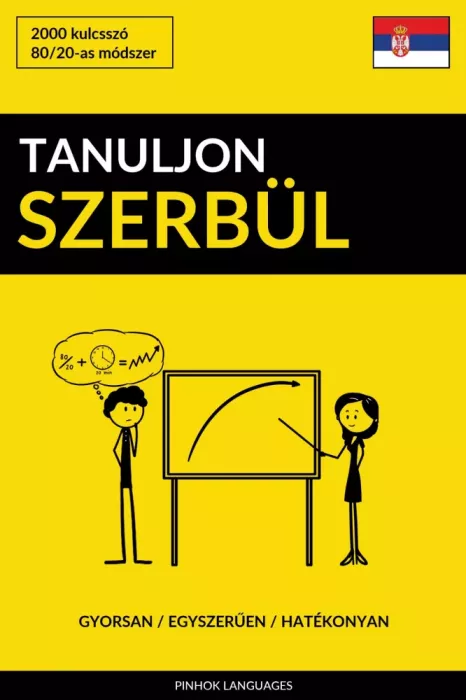 Tanuljon Szerbül - Gyorsan / Egyszerűen / Hatékonyan borító