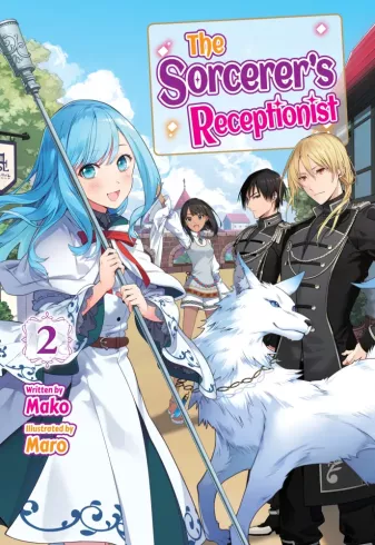 The Sorcerer"s Receptionist: Volume 2