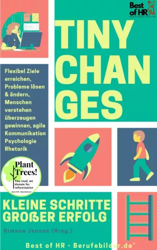 Tiny Changes! Kleine Schritte Großer Erfolg