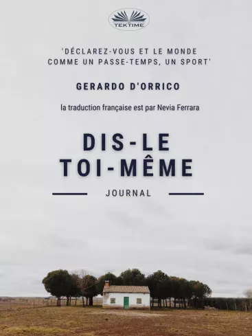 Dis-Le Toi-Même
