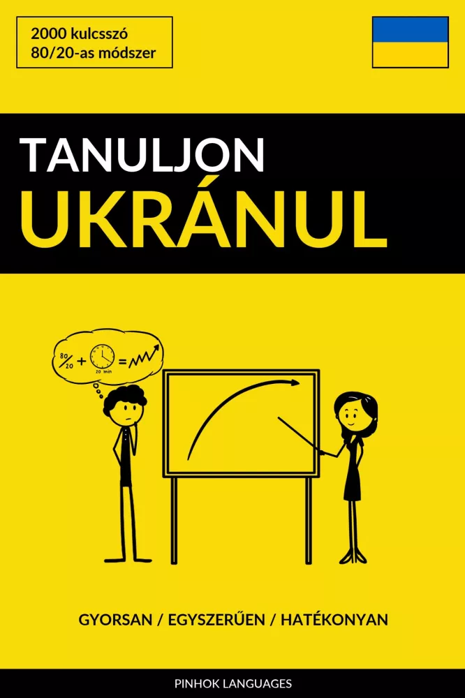 Tanuljon Ukránul - Gyorsan / Egyszerűen / Hatékonyan borító
