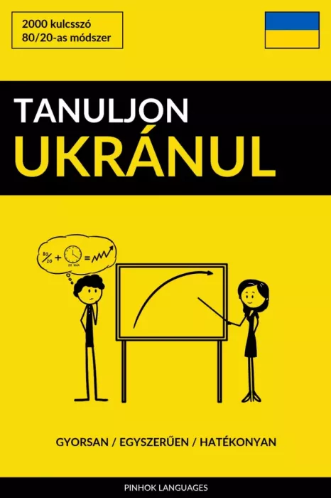 Tanuljon Ukránul - Gyorsan / Egyszerűen / Hatékonyan borító